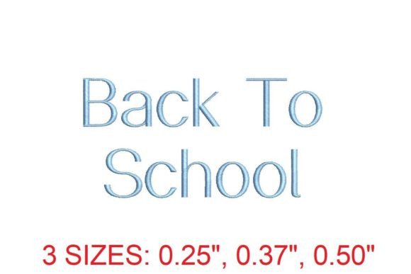 Back to School Embroidery Font